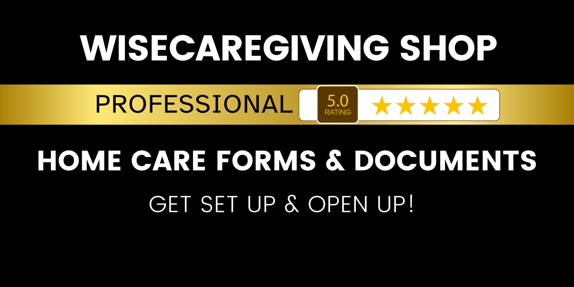 Home Care Business Forms and compliance documents
