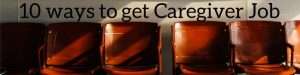 caregiver interview