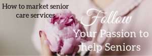 market senior care services
