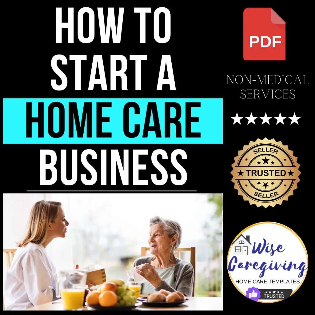 How to Start a Non Medical Home Care Business Guide in USA